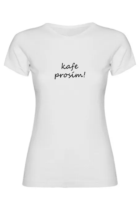 Dámské tričko - KAFE PROSÍM