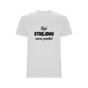 Pánské tričko - BÝT STREJDOU NENÍ PRDEL
