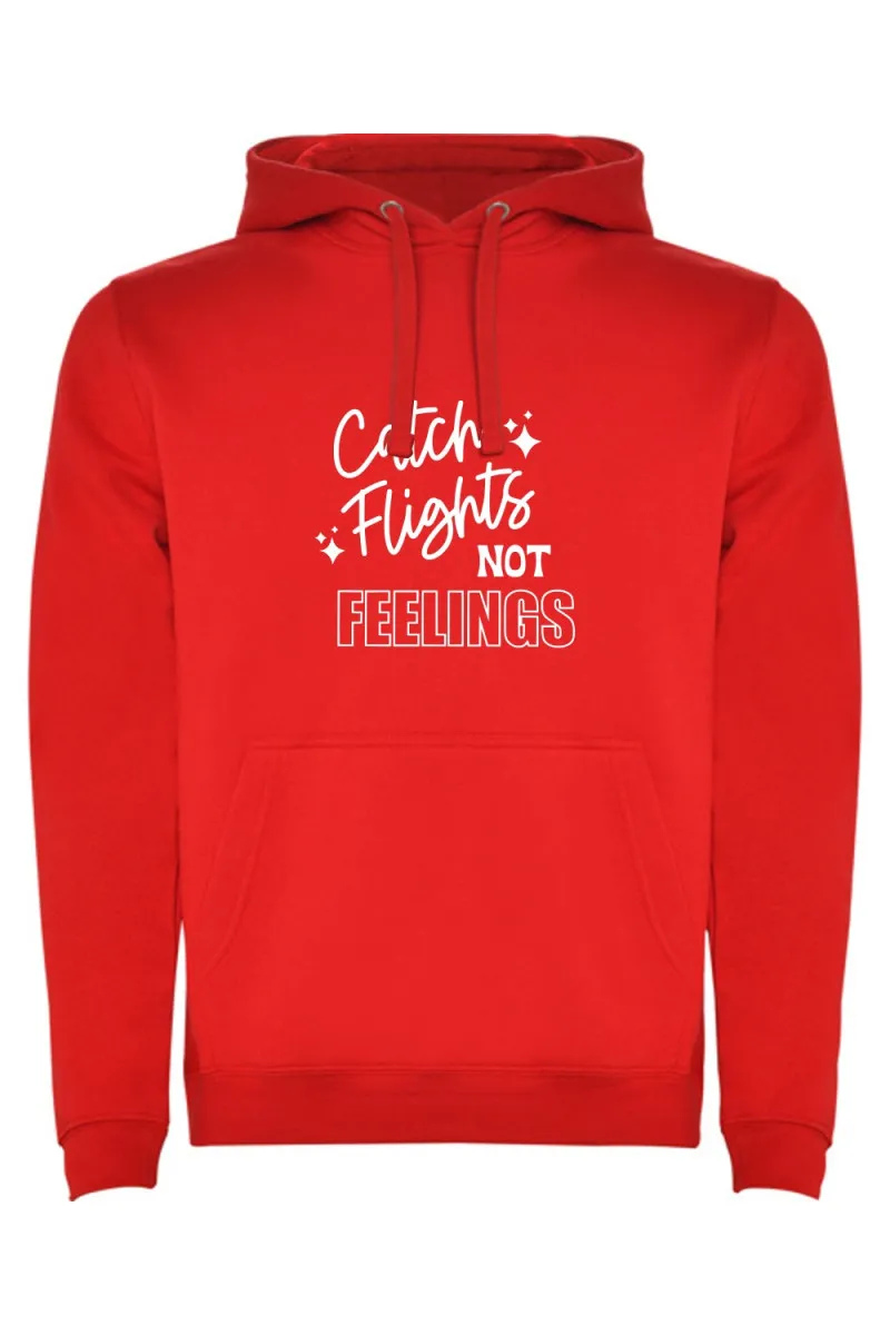 Mikina s kapucí - CATCH FLIGHTS NOT FEELINGS