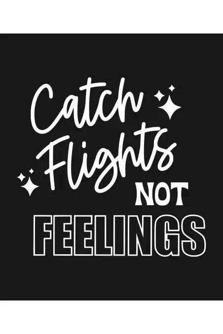 Mikina s kapucí - CATCH FLIGHTS NOT FEELINGS