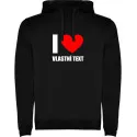 Mikina s kapucí - I LOVE (VLASTNÍ TEXT)