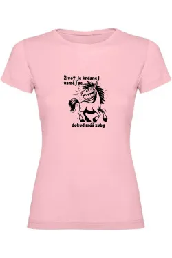 Dámské tričko - ŽIVOT JE KRÁSNEJ, USMĚJ SE