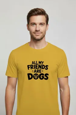 Pánské tričko - ALL MY FRIENDS ARE DOGS
