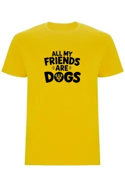 Pánské tričko - ALL MY FRIENDS ARE DOGS