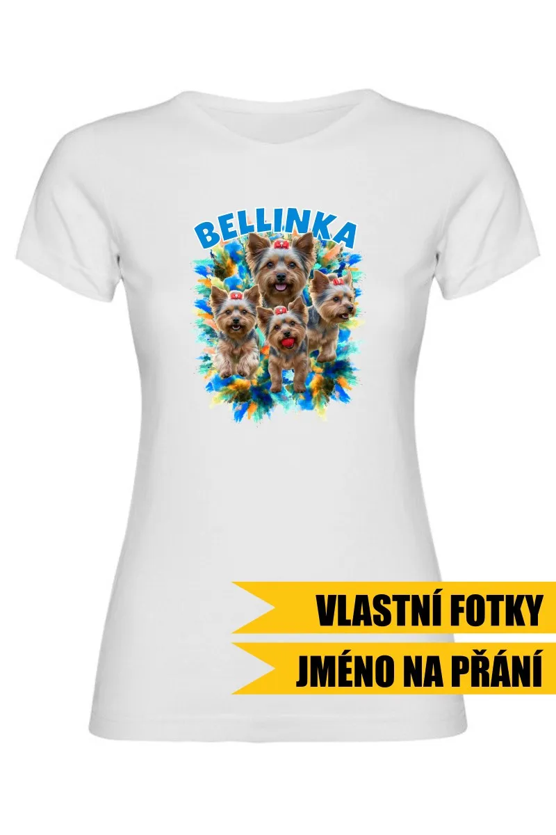 Dámské tričko - VLASTNÍ FOTKY, JMÉNO A POZADÍ