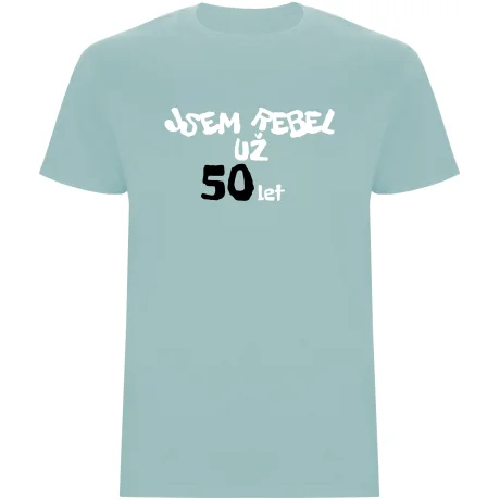 Pánské tričko - JSEM REBEL UŽ 50 LET