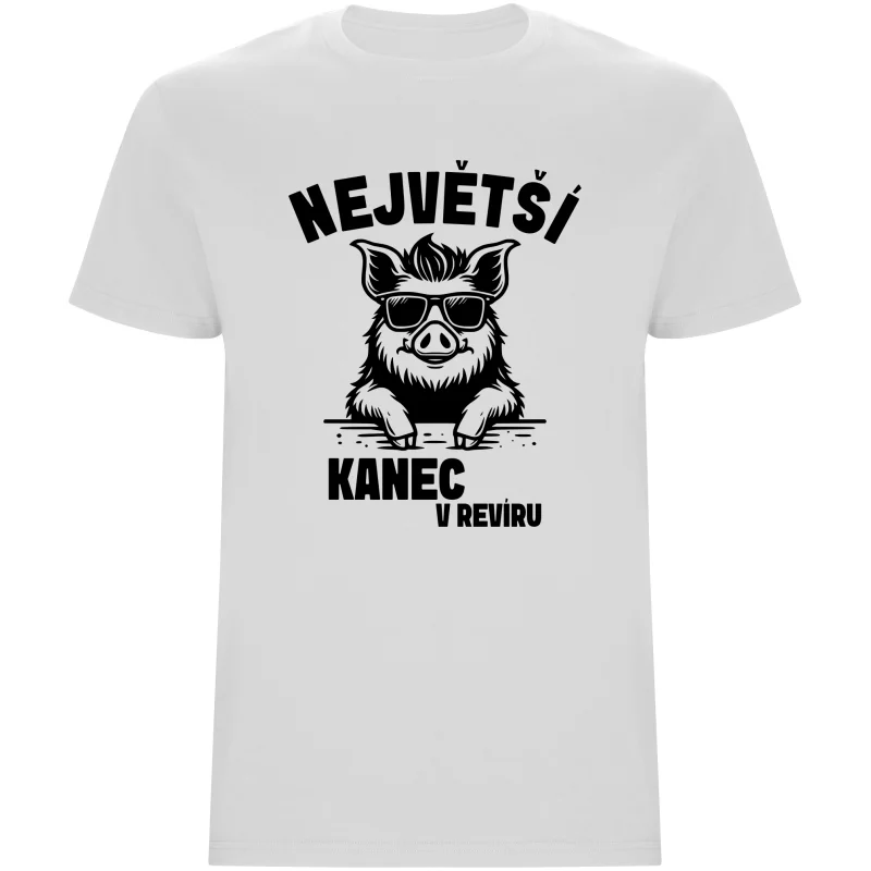 Pánské tričko - NEJVĚTŠÍ KANEC V REVÍRU