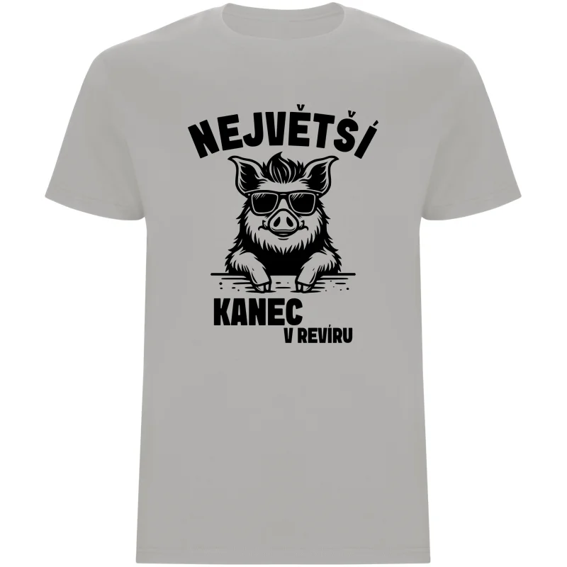 Pánské tričko - NEJVĚTŠÍ KANEC V REVÍRU