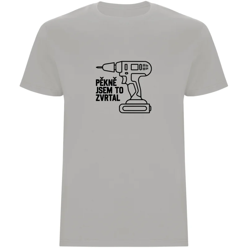 Pánské tričko - PĚKNĚ JSEM TO ZVRTAL