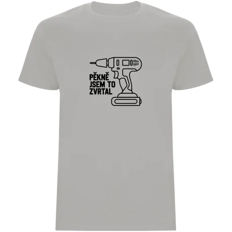 Pánské tričko - PĚKNĚ JSEM TO ZVRTAL