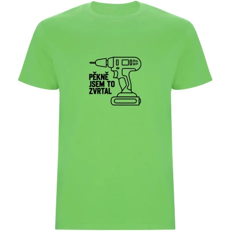 Pánské tričko - PĚKNĚ JSEM TO ZVRTAL