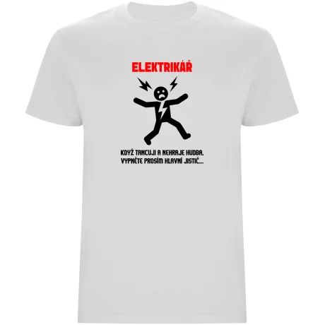 Pánské tričko - PRO ELEKTRIKÁŘE