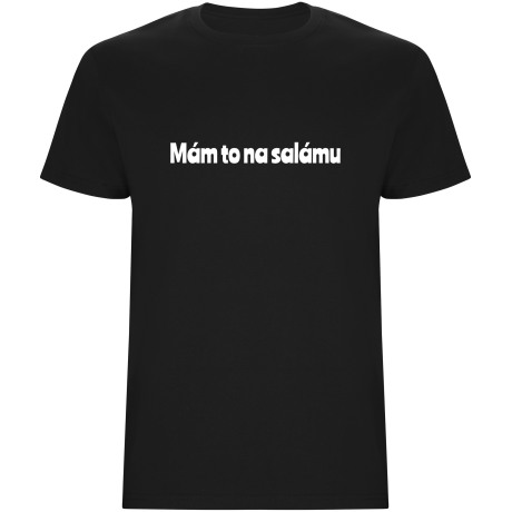 Pánské tričko - MÁM TO NA SALÁMU