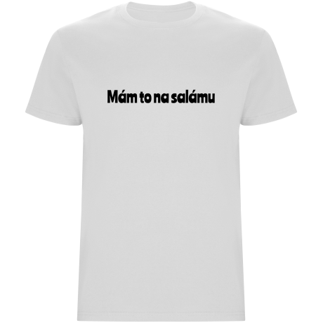 Pánské tričko - MÁM TO NA SALÁMU