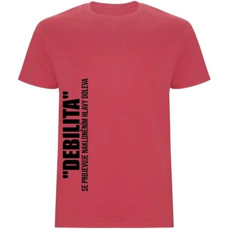Pánské tričko - DEBILITA