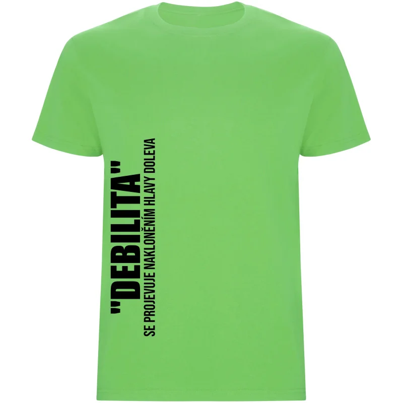 Pánské tričko - DEBILITA