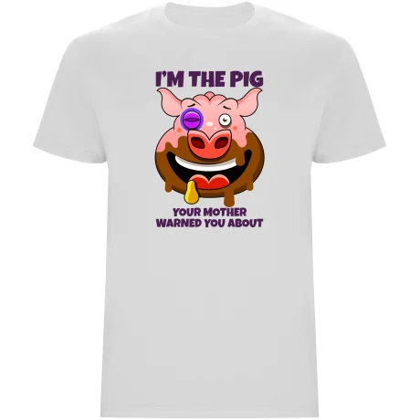 Pánské tričko - PRASE, PŘED KTERÝM TĚ MAMKA VAROVALA