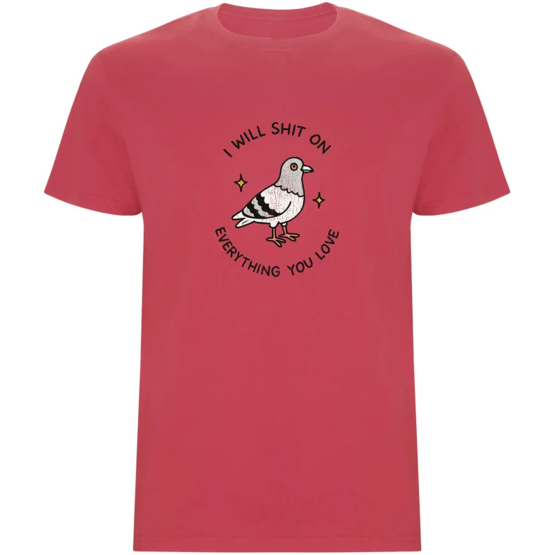 Pánské tričko - I WILL SHIT ON EVERYTHING YOU LOVE