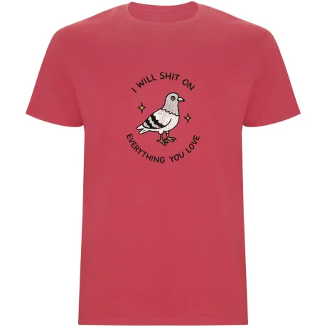 Pánské tričko - I WILL SHIT ON EVERYTHING YOU LOVE