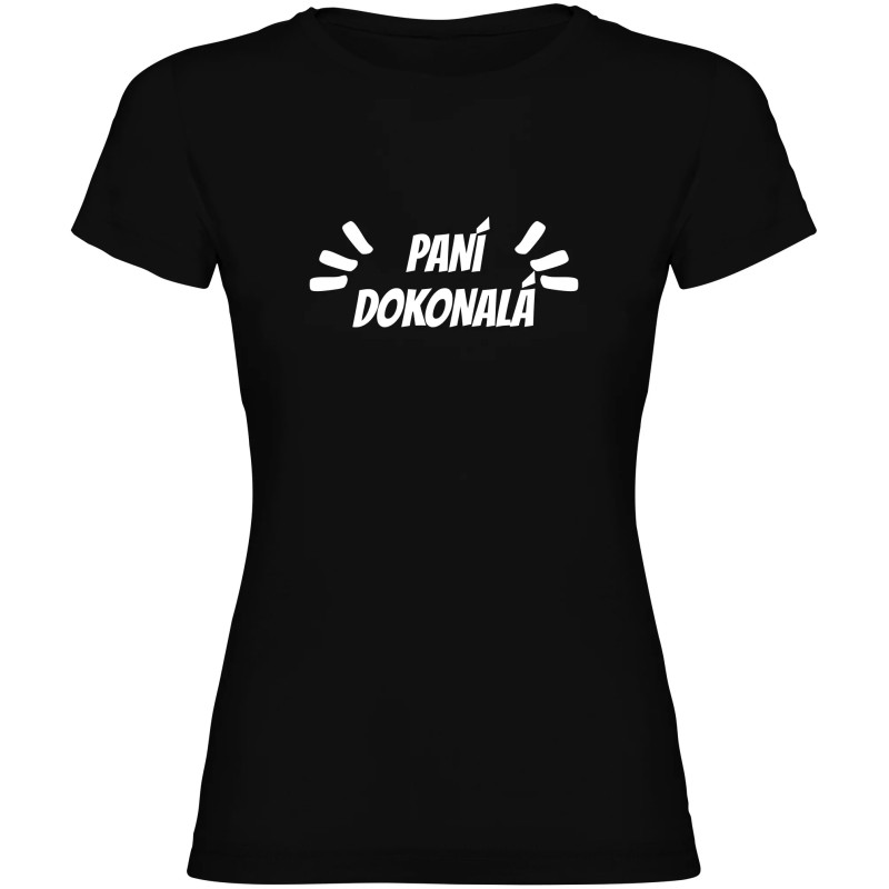 Dámské tričko - PANÍ DOKONALÁ