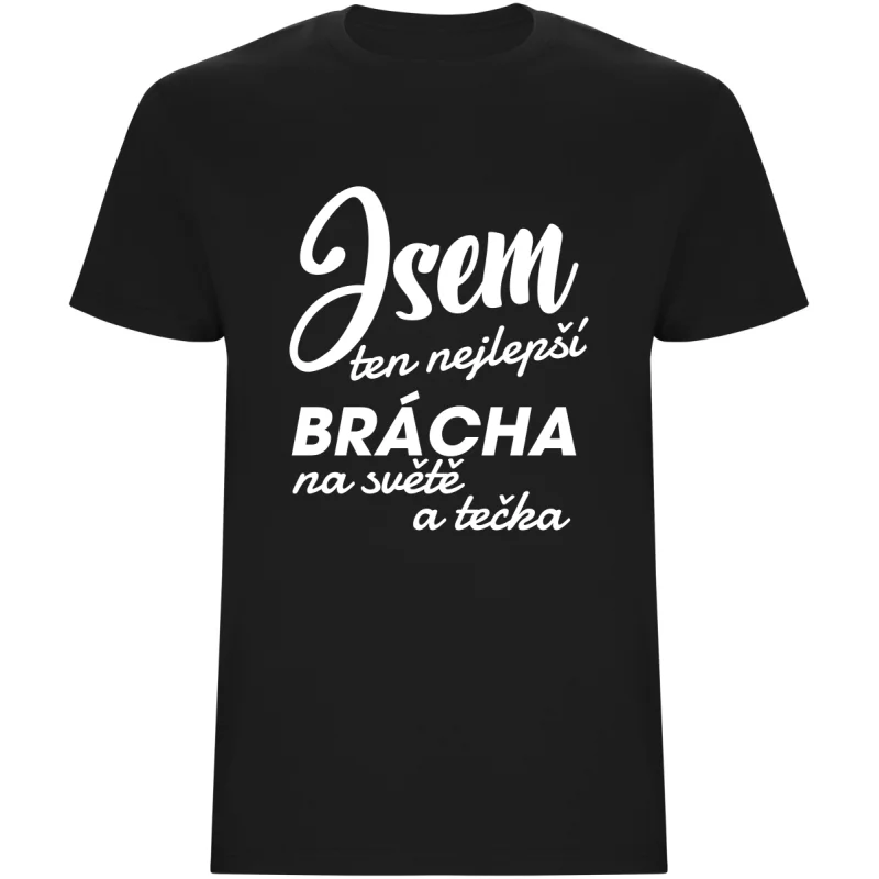 Pánské tričko - JSEM TEN NEJLEPŠÍ BRÁCHA