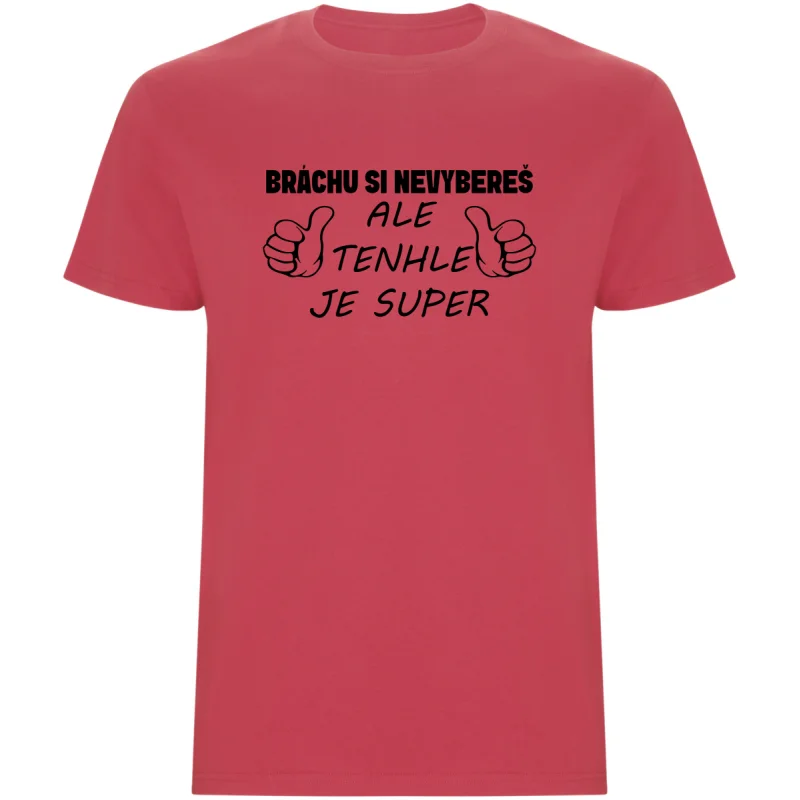 Pánské tričko - BRÁCHU SI NEVYBEREŠ