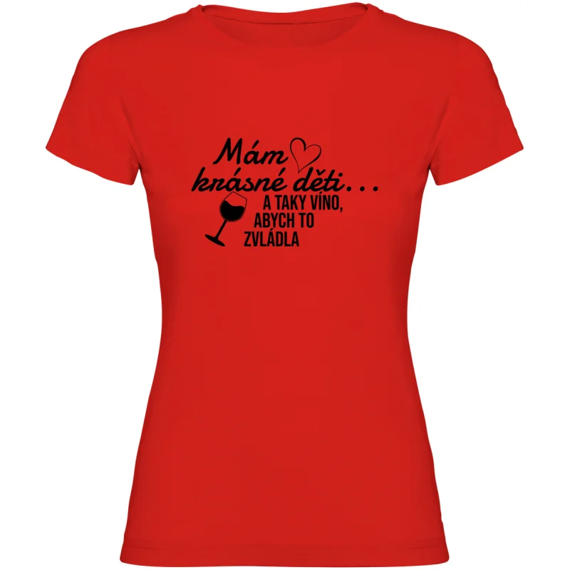 Dámské tričko - MÁM KRÁSNÉ DĚTI