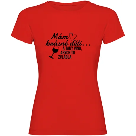 Dámské tričko - MÁM KRÁSNÉ DĚTI