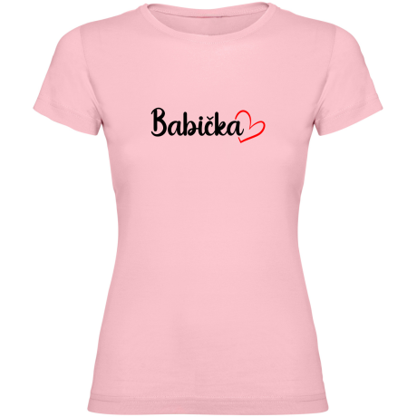 Dámské tričko - PRO BABIČKU