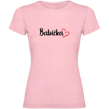 Dámské tričko - PRO BABIČKU