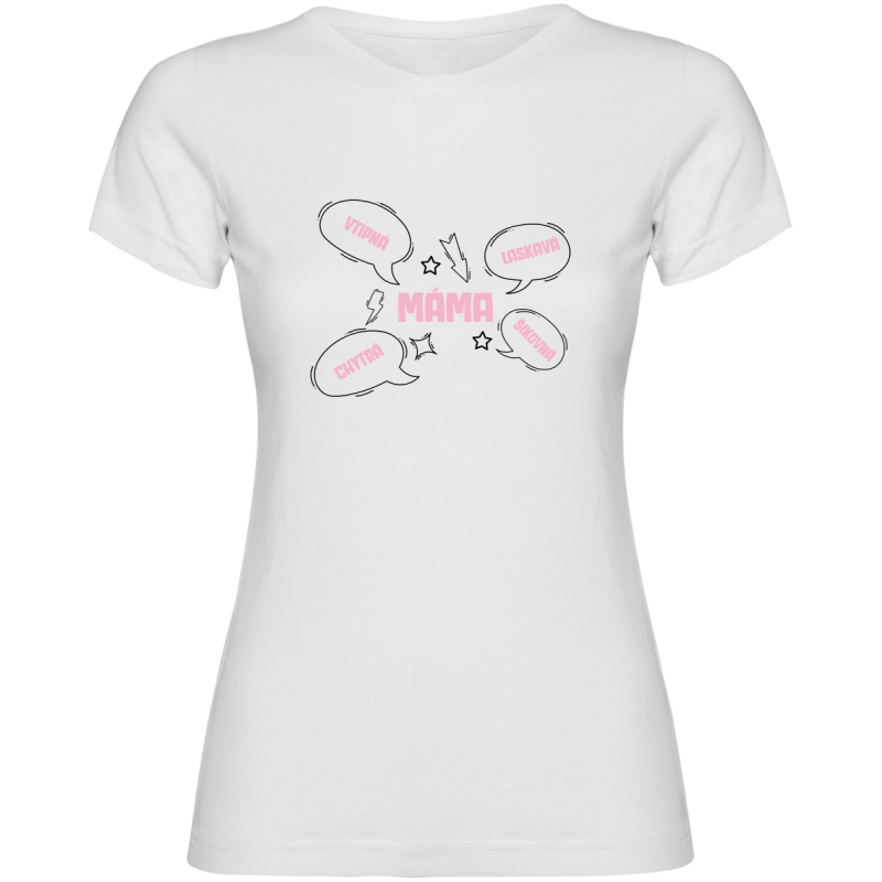 Dámské tričko - MÁMA