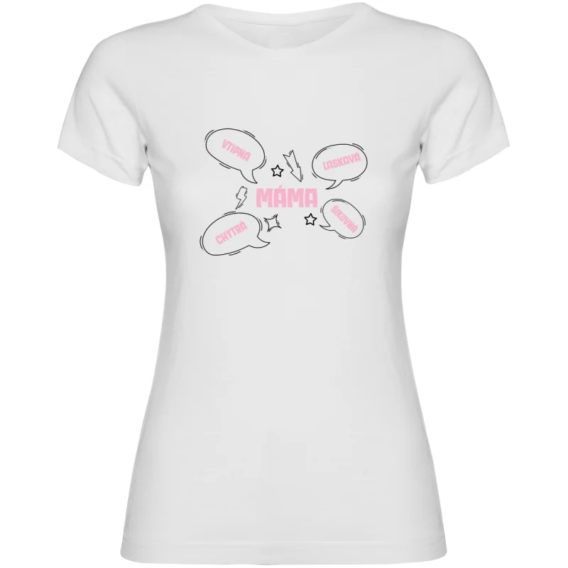 Dámské tričko - MÁMA
