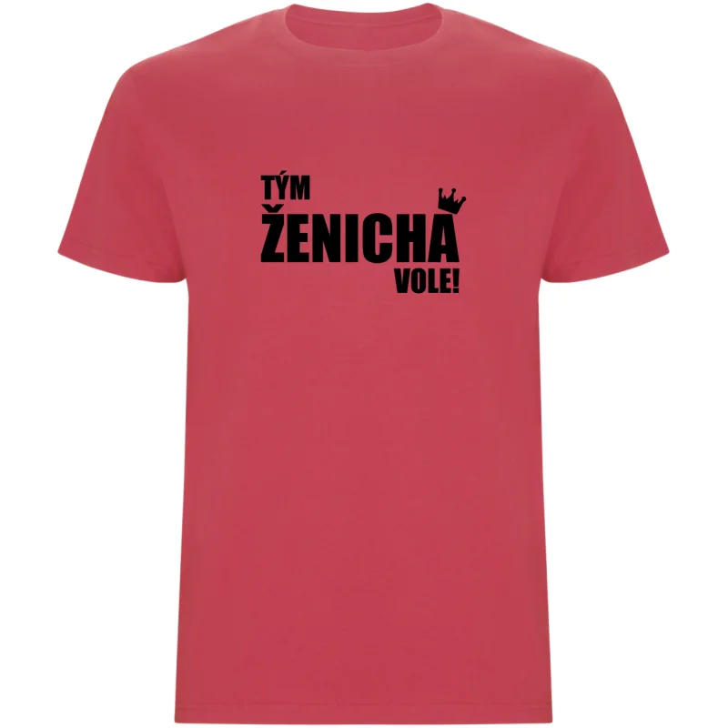 Pánské tričko - TÝM ŽENICHA VOLE
