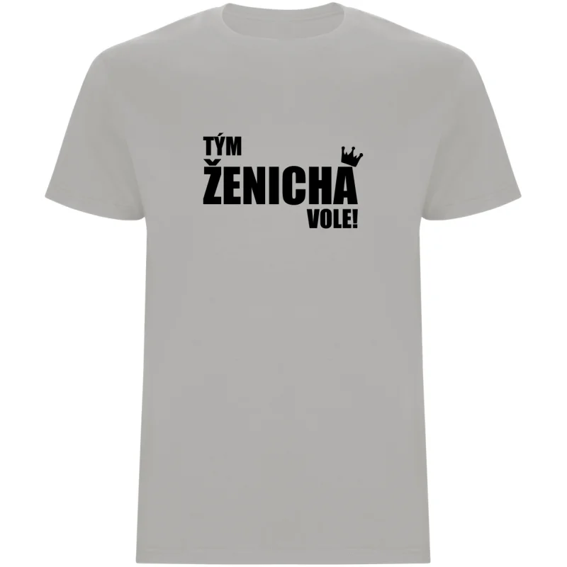 Pánské tričko - TÝM ŽENICHA VOLE