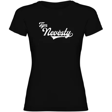 Dámské tričko - PRO TÝM NEVĚSTY