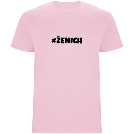 Pánské tričko – ŽENICH, rozlučkové tričko pro hlavního borce večera