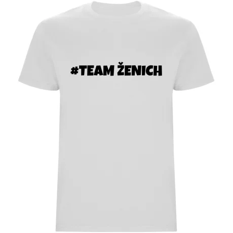 Pánské tričko – TEAM ŽENICH, rozlučka se svobodou ve stylu