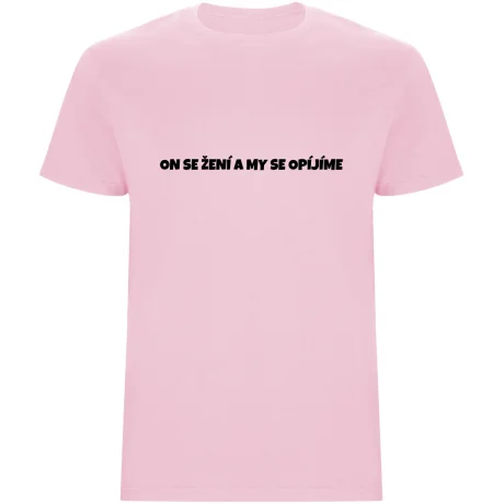 Pánské tričko – ON SE ŽENÍ A MY SE OPÍJÍME, rozlučka pro tým ženicha