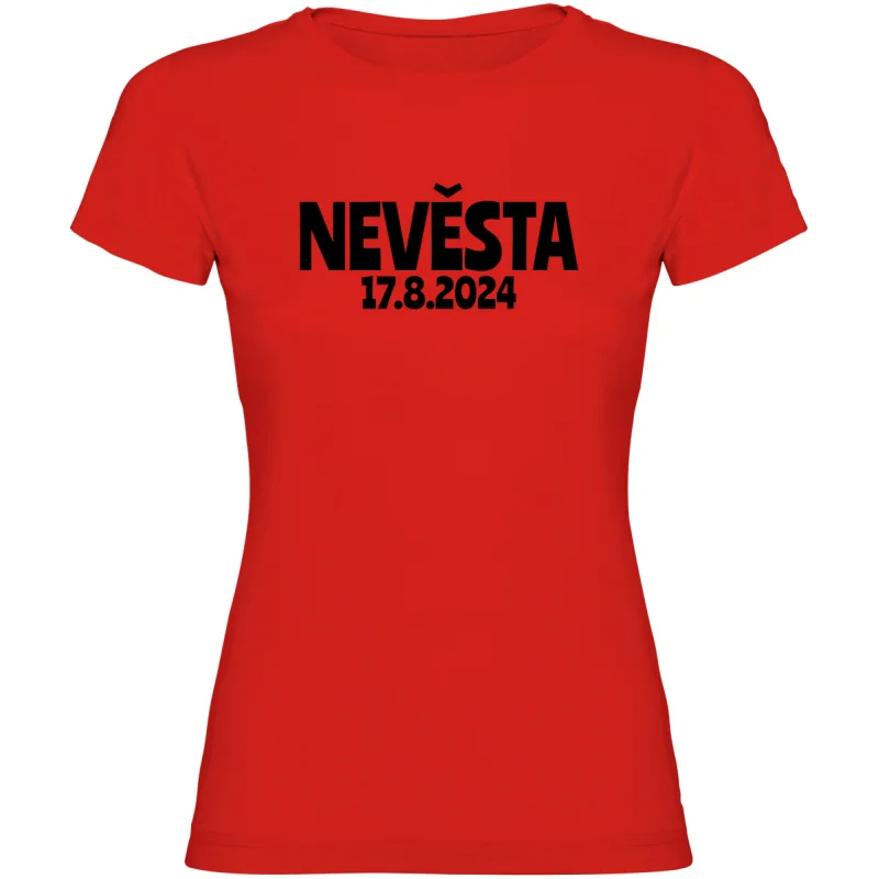 Dámské tričko - NEVĚSTA s vlastním datem svatby