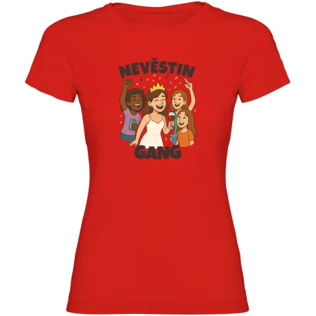 Dámské tričko - NEVĚSTIN GANG