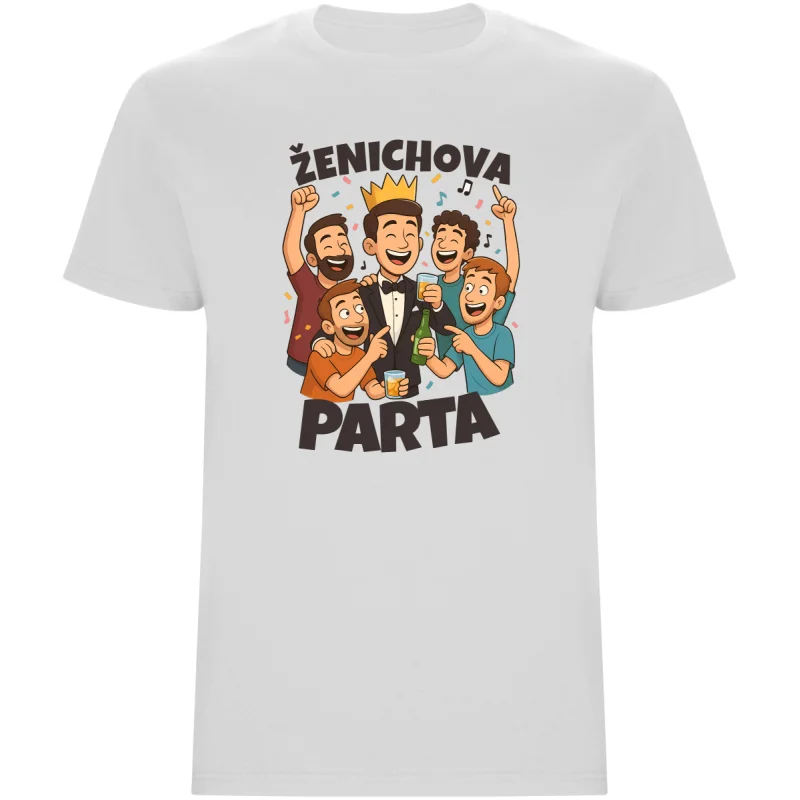 Pánské tričko - ŽENICHOVA PARTA